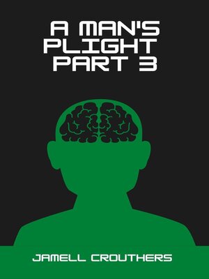 cover image of A Man's Plight 3